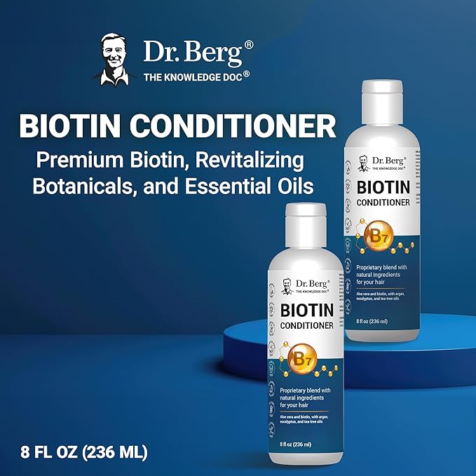 Dr. Berg Biotin Conditioner for Men & Women (Improved High-Performance Formula) - Independently Tested & Certified Paraben- Sulfate- & Silicone-Free - Infused w/Biotin, Argan & Botanicals - 8 Fl oz